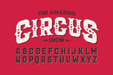 Vintage style circus font © piai
