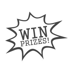 Win prizes! Win prizes sign