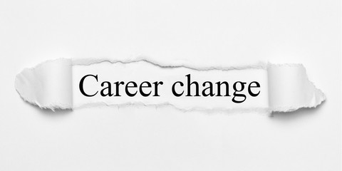 Career change on white torn paper