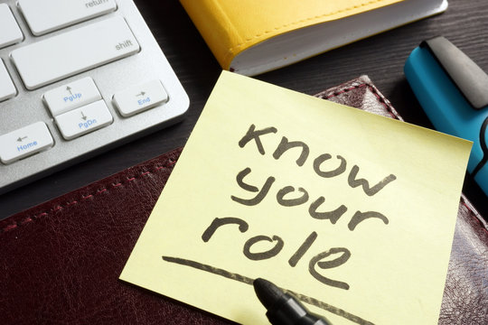 Know your role written on a memo stick. Inspiration.