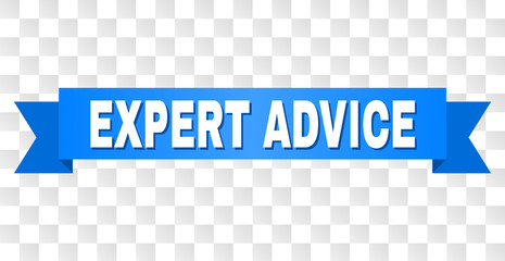 EXPERT ADVICE text on a ribbon. Designed with white caption and blue stripe. Vector banner with EXPERT ADVICE tag on a transparent background.