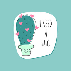 Vector sticker with cactus and quote for print of t-shirts, labels