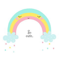 Cute cartoon rainbow with quote. Kids fashion graphic. Vector hand drawn illustration.