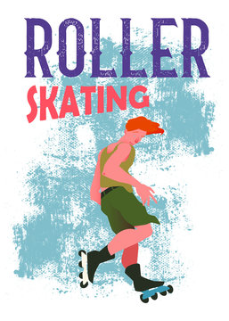 The guy with red hair on roller skates on blue grunge background. The strong expressive sportsman in movement. Banner or poster in flat style vector illustration and text "Roller Skating".