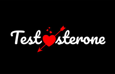 testosterone word text with red broken heart