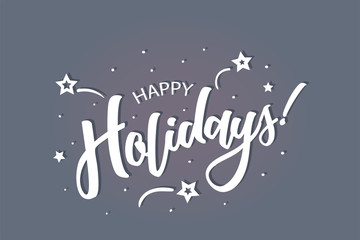 Happy Holidays lettering card, banner. Beautiful greeting scratched calligraphy white text word stars. Hand drawn invitation print design. Handwritten modern brush blue background isolated vector