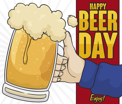 Hand Holding a Glass of Beer to Celebrate Beer Day, Vector Illustration