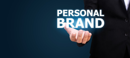 Personal brand concept. Personal brand in the hand of business