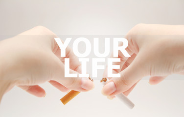 No smoking. Your life