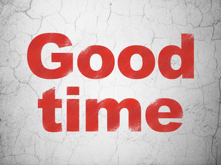 Timeline concept: Red Good Time on textured concrete wall background