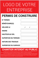 Panneau d’affichage représentant un permis de construire en France avec toutes les mentions légales