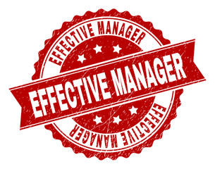 EFFECTIVE MANAGER seal stamp with corroded texture. Rubber seal imitation has round medal form and contains ribbon. Red vector rubber print of EFFECTIVE MANAGER label with corroded texture.