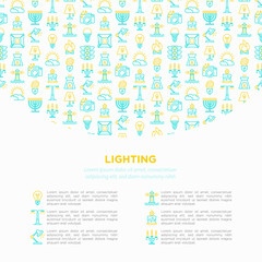 Fototapeta na wymiar Lighting concept with thin line icons: bulb, LED, CFL, candle, table lamp, sunlight, spotlight, flash, candelabrum, bonfire, menorah, lighthouse. Modern vector illustration, print media template.