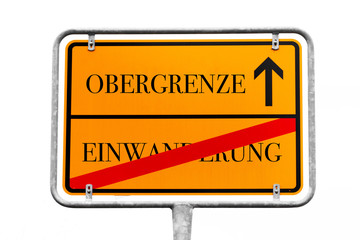 Obergrenze Einwanderungsstopp Wegweiser