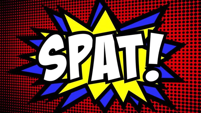 A comic strip cartoon animation, with the word Spat appearing. Green and halftone background, star shape effect.
