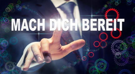 A businessman pressing a Get Ready 