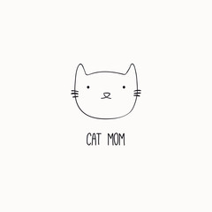 Hand getekend zwart-wit vectorillustratie van een schattig grappig kattengezicht, met citaat Cat mom. Geïsoleerde objecten. Lijntekening. Ontwerpconcept voor poster, t-shirt print.