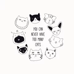 Zelfklevend Fotobehang Set of cute funny black and white doodles of different cats faces. Round frame with quote. Isolated objects. Hand drawn vector illustration. Line drawing. Design concept for poster, t-shirt print. © Maria Skrigan
