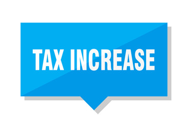 tax increase price tag