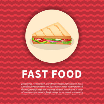Panini poster. Cute colored picture of fast food. Graphic design elements for menu, poster, brochure, advertising. Vector illustration of fast food for bistro, snackbar, cafe or restaurant.