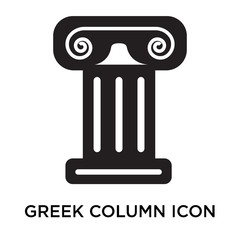 Greek column icon vector sign and symbol isolated on white background, Greek column logo concept