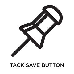 Tack save button icon vector sign and symbol isolated on white background, Tack save button logo concept