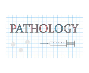 pathology word on checkered paper sheet- vector illustration