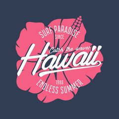 Hawaii typography graphics for t-shirt with hibiscus flower. Hawaiian surfing print for apparel and summer tee shirt. Vector illustration. © Roman