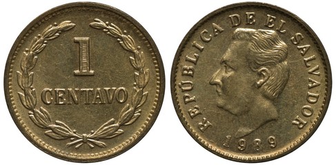 Salvador Salvadoran coin 1 one centavo 1989, value within wreath, head of Francisco Morazan left, date below,
