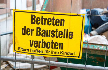 Baustelle, Betreten Verboten