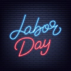 Fototapeta na wymiar Labor Day neon lettering. USA Labor Day glowing text label