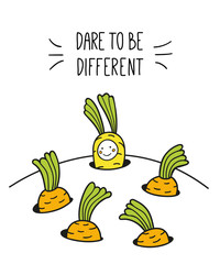 dare to be different