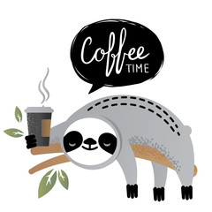 Cute vector sloth bear animal with coffee time lettering.