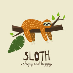 Cute funny sloth hanging on the tree. Sleepy and happy. Adorable hand drawn cartoon animal illustration. Vector cute sloth for greeting card, invites, poster, banner, t-shirt print, background © hadeev