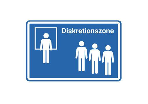Schild Diskretionszone