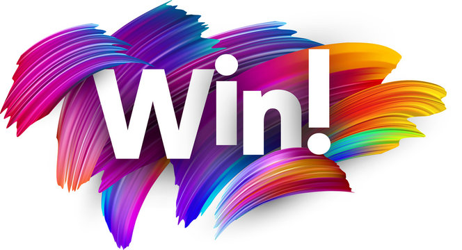 Win paper poster with colorful brush strokes.