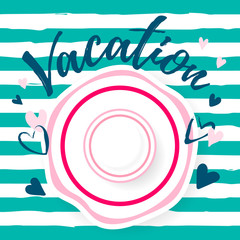 Summer vector design with top view flat sunlight protect hat and Vacation lettering for summer shop and sale discount voucher on hand drawn blackground