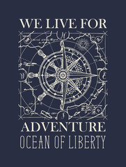 Vector retro banner with wind rose, old nautical compass, steering wheel and map. Hand-drawn illustration on the theme of travel, adventure and discovery on dark blue background. We live for adventure