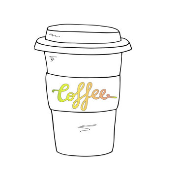 Coffee cup with inscription. Hand drawn artistic sketch