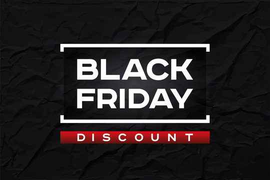 Black Friday Discount. Dark wrinkled paper texture, abstract black background. Red accent. Vector design form for you business selling projects