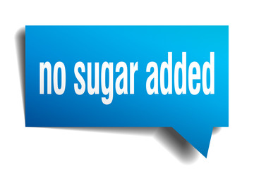 no sugar added blue 3d speech bubble