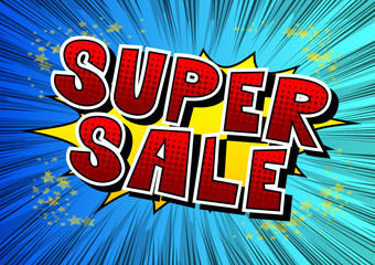 Super Sale - Comic book style word on abstract background.