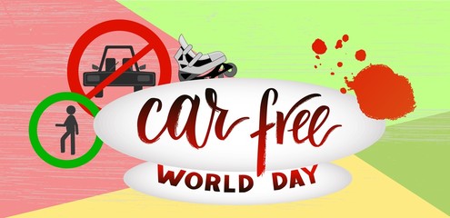Composition of hand drawn lettering World Car Free Day with elements.