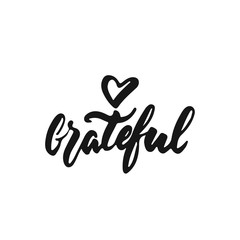 Grateful - hand drawn Autumn seasons Thanksgiving holiday lettering phrase isolated on the white background. Fun brush ink vector illustration for banners, greeting card, poster design.