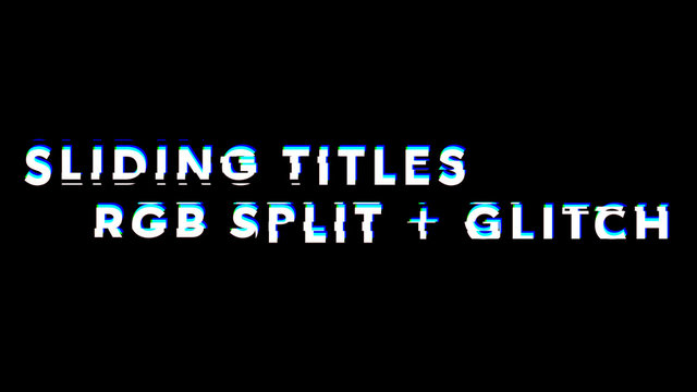 RGB Split Sliding Titles