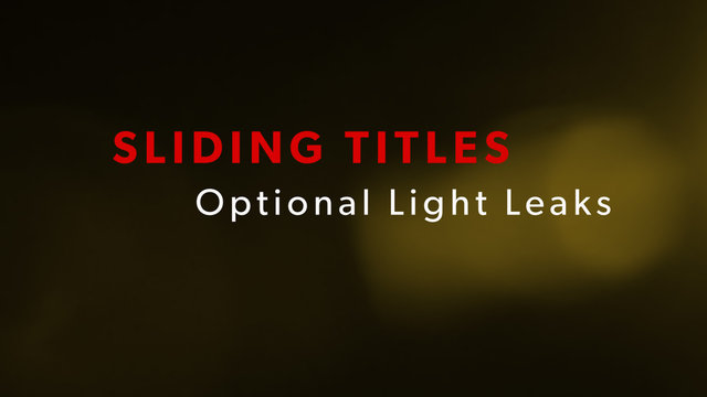 Sliding Light Leak Titles