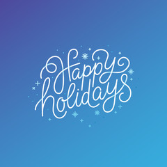 Naklejka na ściany i meble Happy holidays - greeting card with hand-lettering text