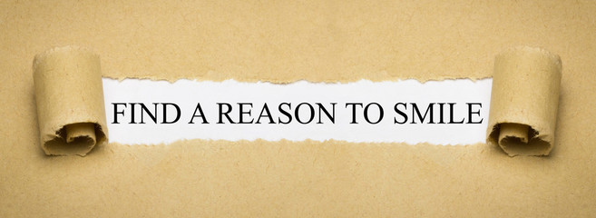 Find a reason to smile