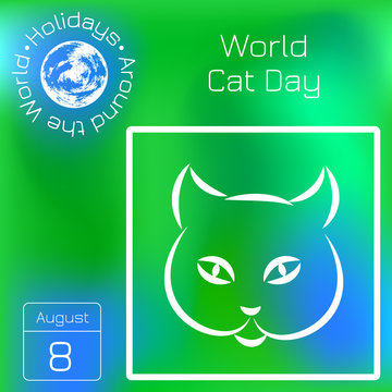 World Cat Day. The concept of an ecological holiday. Cat face. Line drawing. Series calendar. Holidays Around the World. Event of each day of the year.