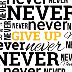 Never give up vector poster